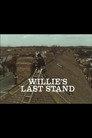 Willie's Last Stand