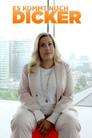 Es kommt noch dicker