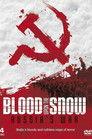 Russia's War: Blood Upon the Snow