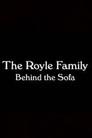 The Royle Family: Behind the Sofa