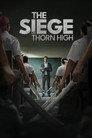 The Siege at Thorn High