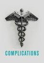 Complications