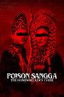 Poison Sangga: The Homewrecker's Curse