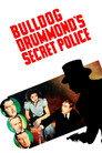 Bulldog Drummond's Secret Police