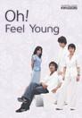 Oh Feel Young