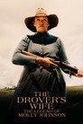 The Drover's Wife: The Legend of Molly Johnson