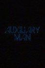 Auxiliary Man