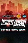 IMPACT Wrestling x NJPW: Multiverse United: Only The Strong Survive