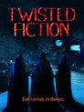 Twisted Fiction