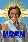 Menem: The President Show