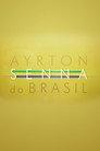 Ayrton Senna do Brasil