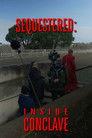 Sequestered - Inside Conclave