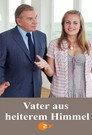 Vater aus heiterem Himmel