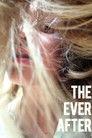 The Ever After