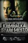 Kriminálka Staré Město