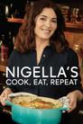 Nigella's Cook, Eat, Repeat