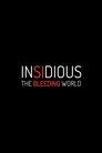 Insidious: The Bleeding World