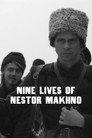 Nine Lives of Nestor Makhno