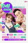 TMI SHOW