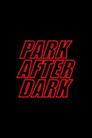 Trailer Park Boys: Park After Dark