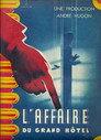 The Grand Hotel Affair
