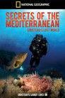 Secrets of the Mediterranean: Cousteau's Lost World