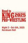 NJPW Road to King of Pro-Wrestling 2025 - Day 2