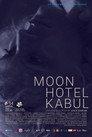 Moon Hotel Kabul