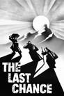 The Last Chance
