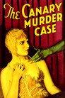 The Canary Murder Case