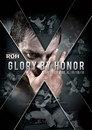 ROH: Glory By Honor X