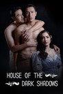 House of the Dark Shadows