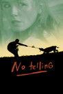 No Telling