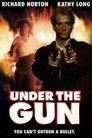 Under the Gun