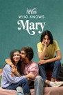 Who knows Mary