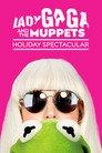 Lady Gaga & the Muppets Holiday Spectacular