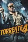 Torrente 4: Lethal crisis