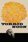 Torrid Noon