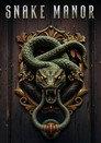 Snake Manor
