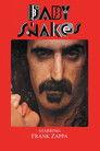 Frank Zappa: Baby Snakes