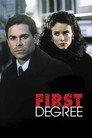 First Degree