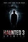 Haunted 3: Spirits
