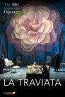 The Metropolitan Opera: La Traviata