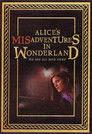 Alice's Misadventures in Wonderland