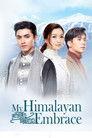 My Himalayan Embrace