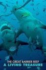 The Great Barrier Reef: A Living Treasure