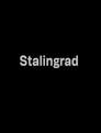 Stalingrad
