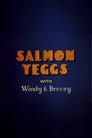 Salmon Yeggs