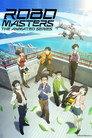 ROBOMASTERS THE ANIMATED SERIES