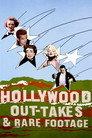 Hollywood Out-takes and Rare Footage